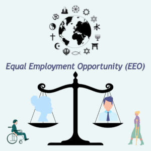 Equal Employment Opportunity (EEO)