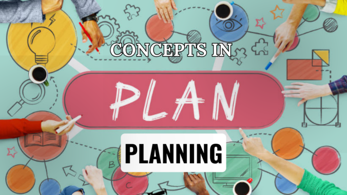 Concepts of Planning